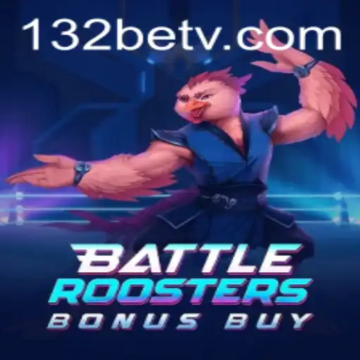 An In-Depth Look at BattleRoostersBonusBuy and the Impact of 132 Bet