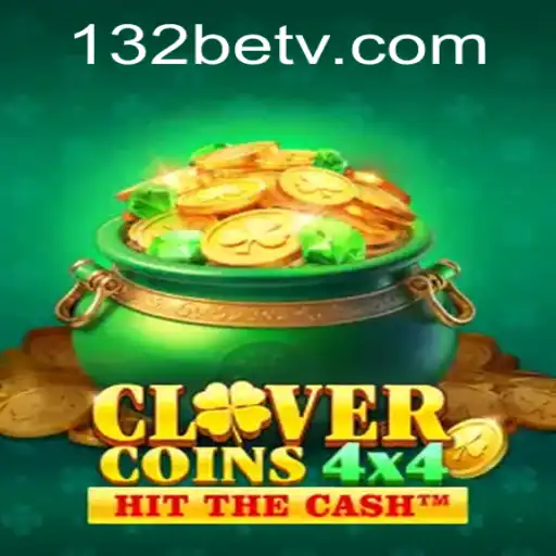 Unveiling the Excitement of CloverCoins4x4 with the 132 Bet