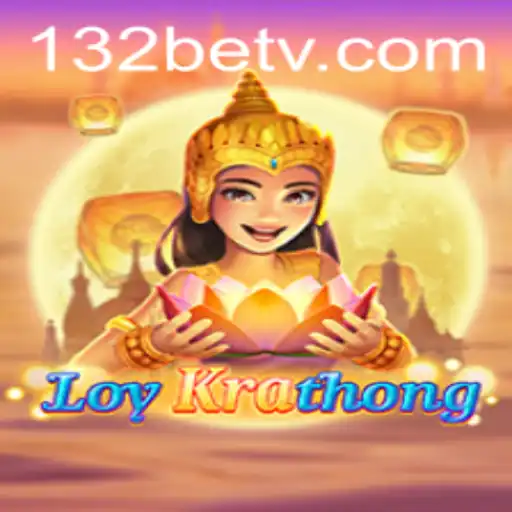 Discover the Exciting World of LoyKrathong: A Deep Dive into the 132 Bet Game
