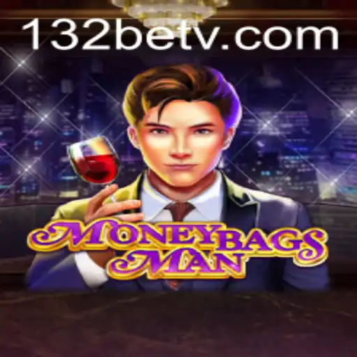 Exploring the Thrilling World of MoneybagsMan and the Intriguing '132 Bet' Strategy